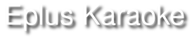 Eplus Karaoke logo